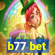 b77 bet